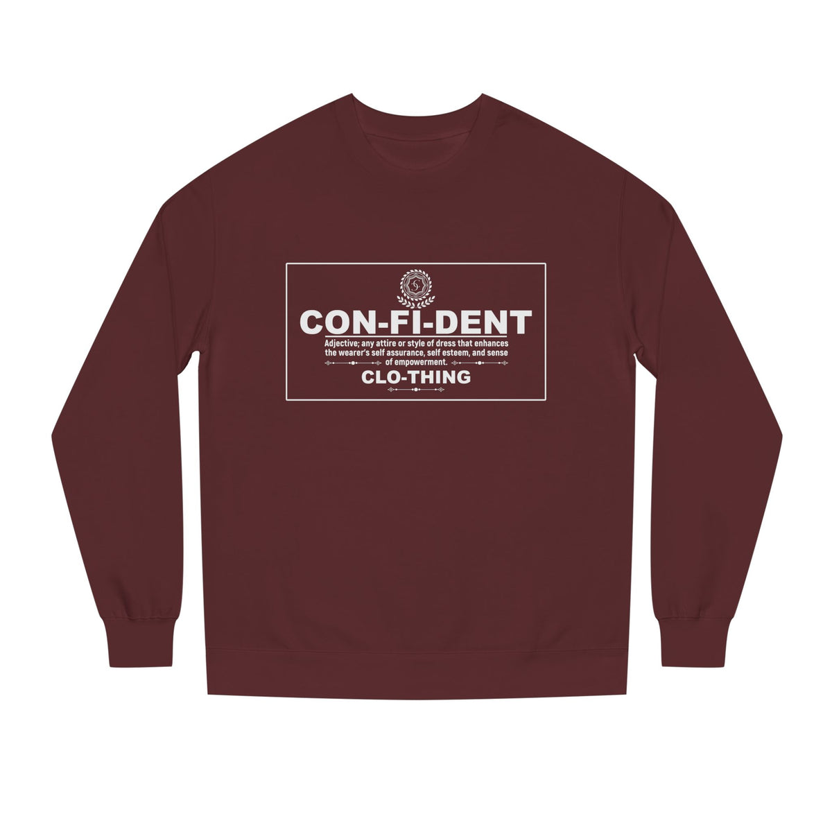 2.3 Confident Clothing Unisex Crew Neck Sweatshirt
