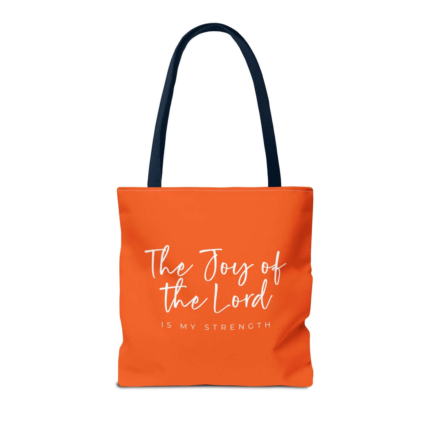The Joy of the Lord is my Strength Tote Bag (orange)