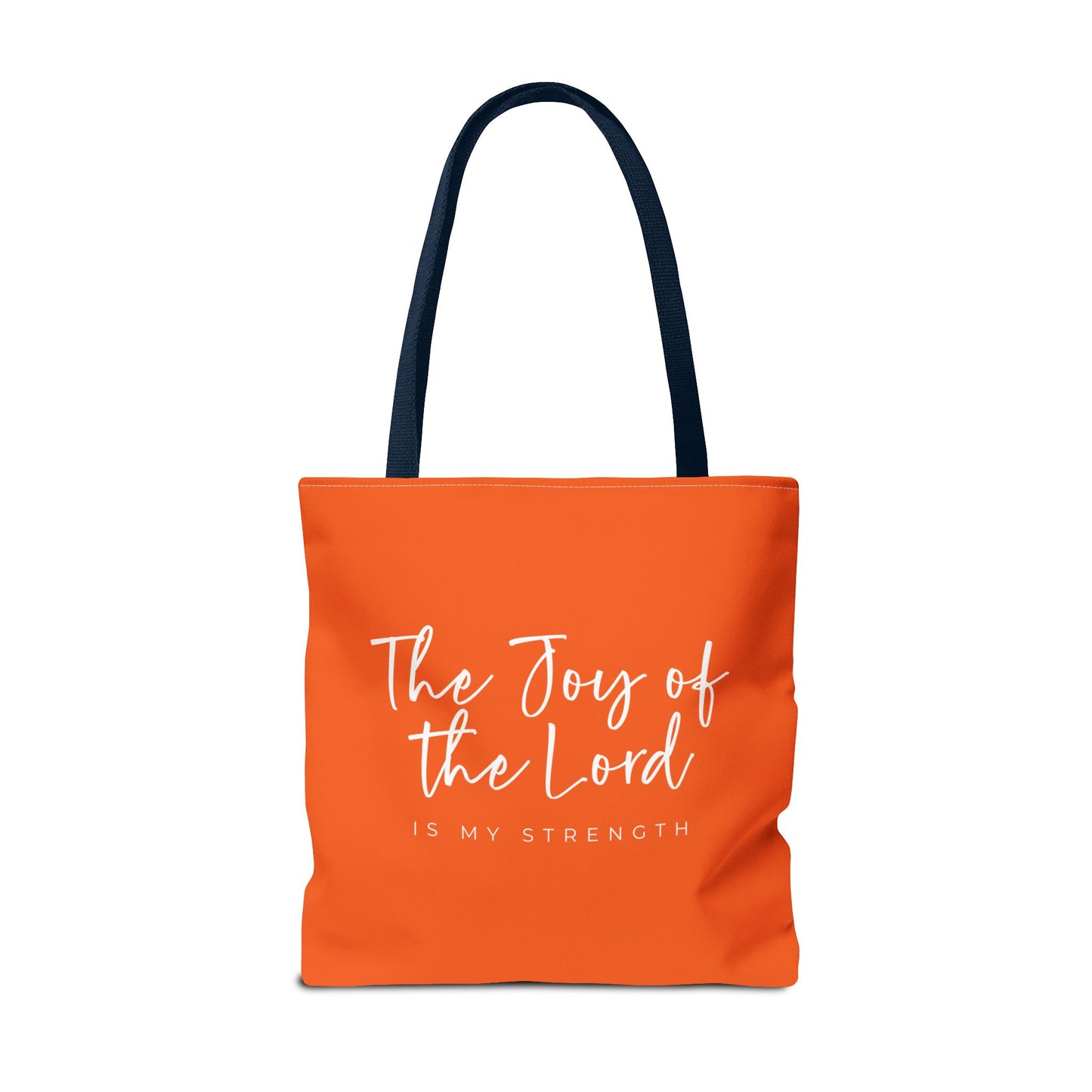 The Joy of the Lord is my Strength Tote Bag (orange)