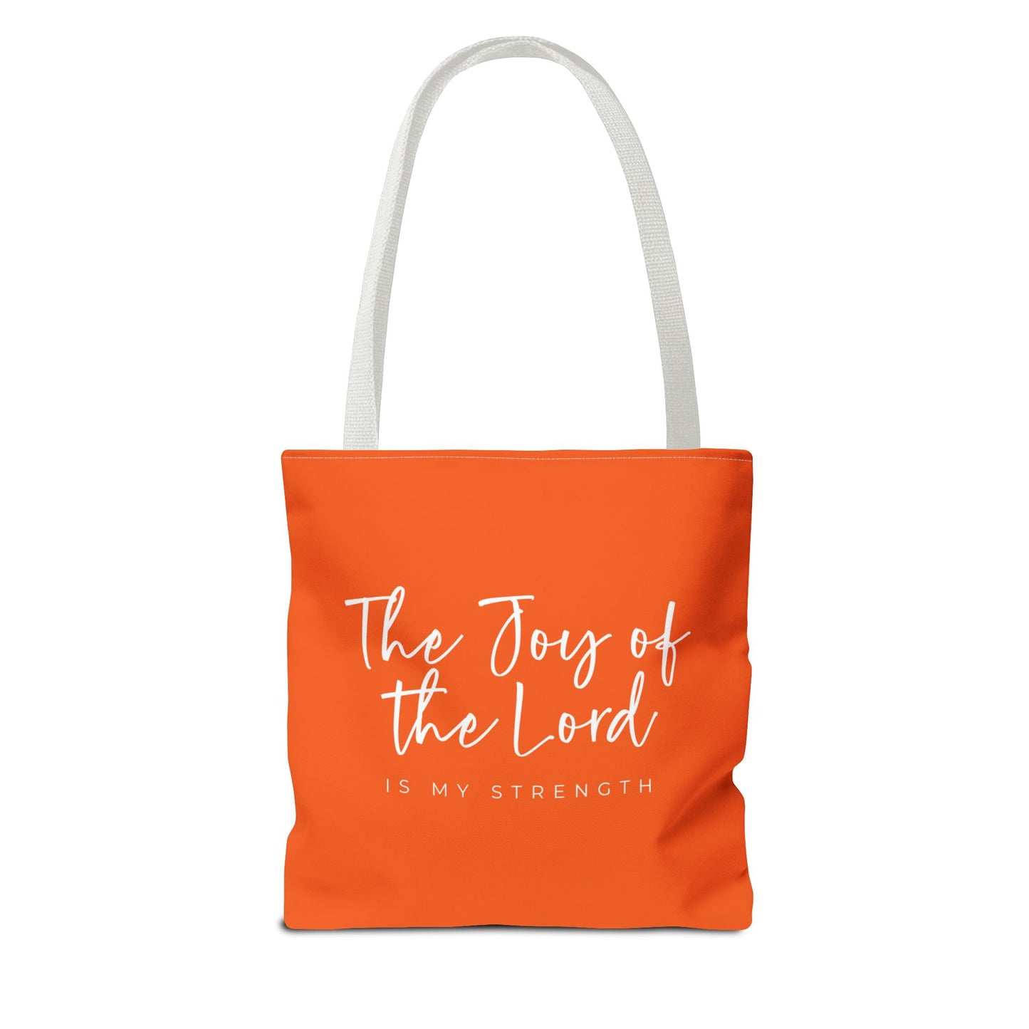 The Joy of the Lord is my Strength Tote Bag (orange)