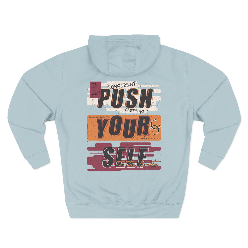 1.4 Confident Clothing Push Your Self Motivational Hoodie