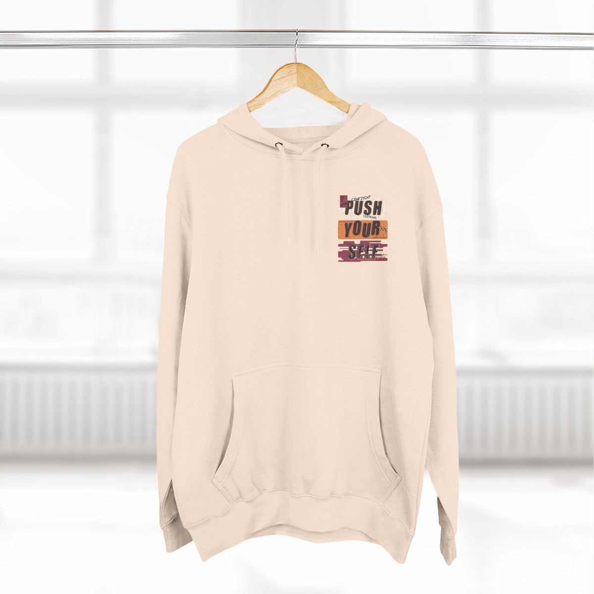 1.4 Confident Clothing Push Your Self Motivational Hoodie