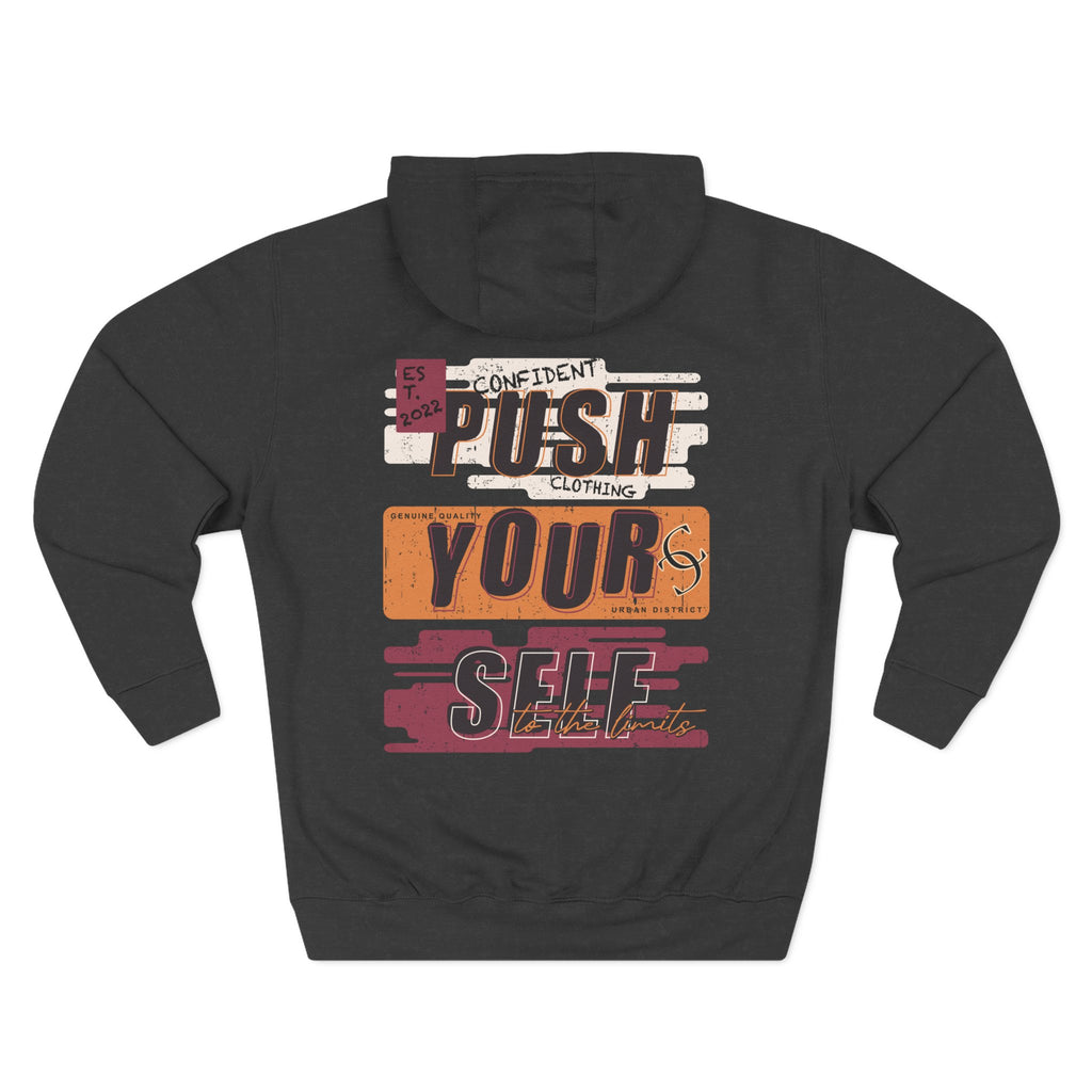 1.4 Confident Clothing Push Your Self Motivational Hoodie