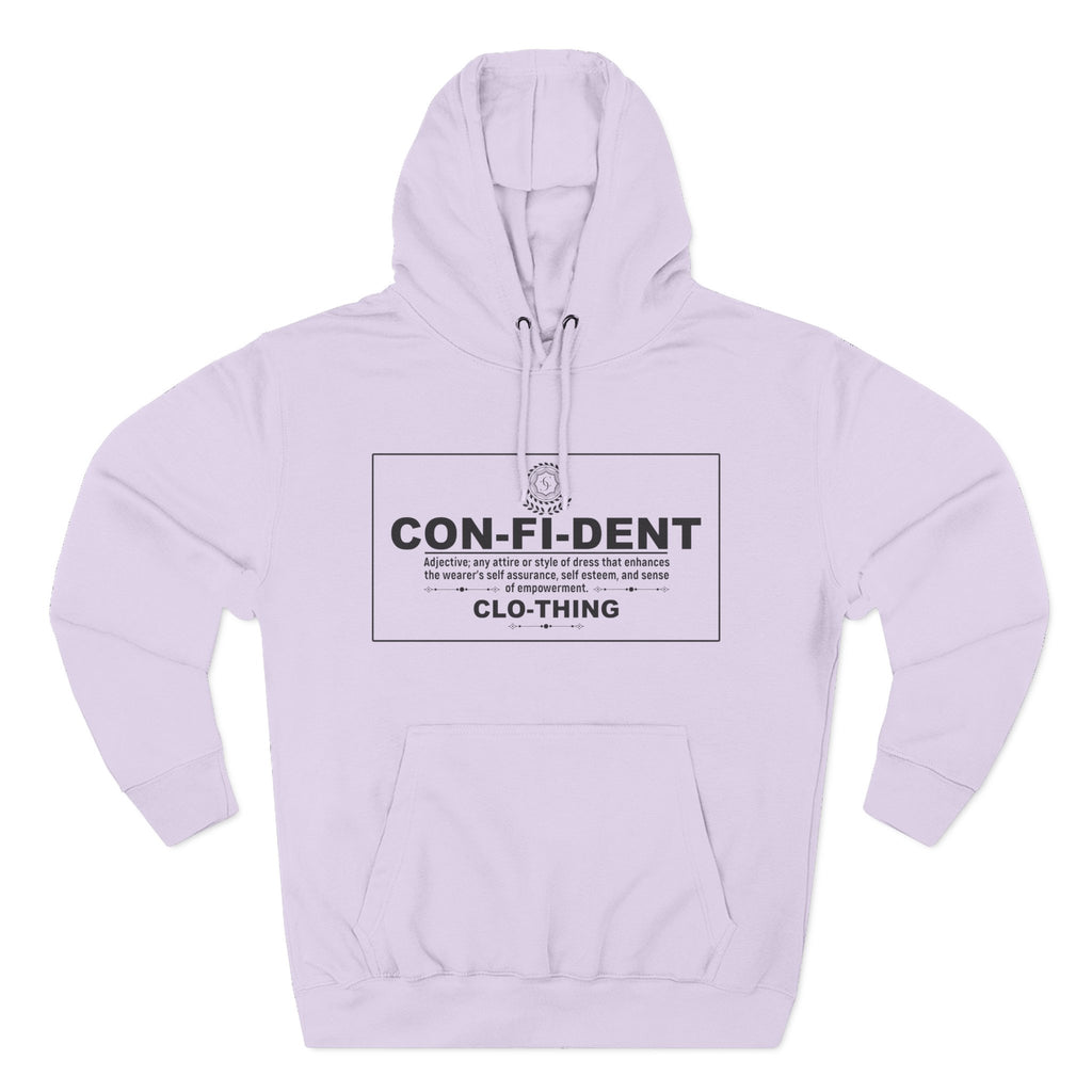 0.2 Confident Clothing Casual CON-FI-DENT Clothing Statement Fleece Hoodie