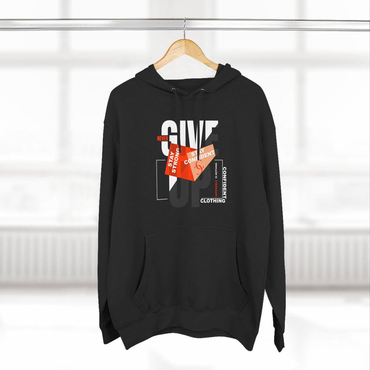 1.1 Confident Clothing Never Give Up Graphic Fleece Hoodie