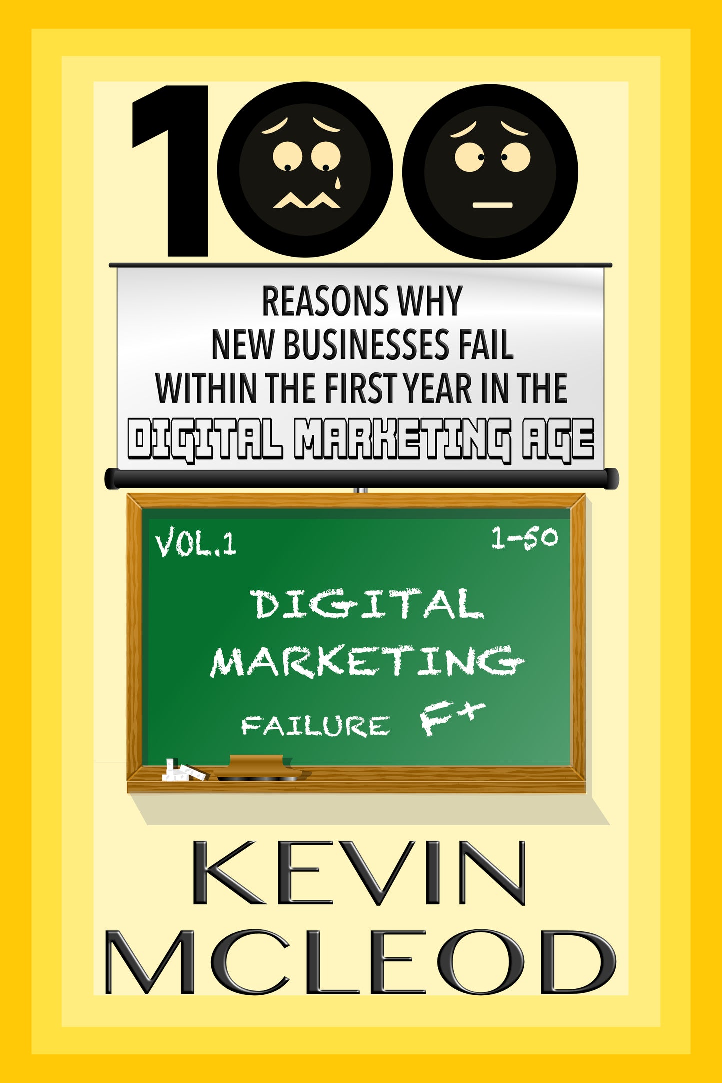 (Ebook) 100 Reason Why New Businesses Fail Within the First Year in the Digital Marketing Age