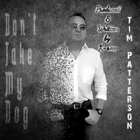(music, country) Tim Patterson-Don't take my dog