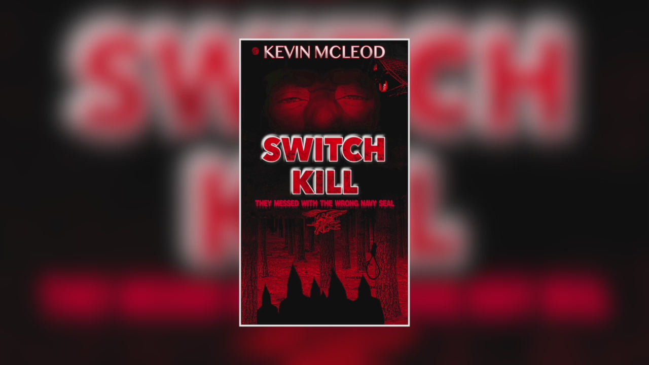 (Audiobook) Switch Kill: They Messed with the Wrong Navy Seal